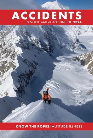 Accidents in North American Climbing 2024 Paperback  October 1, 2024