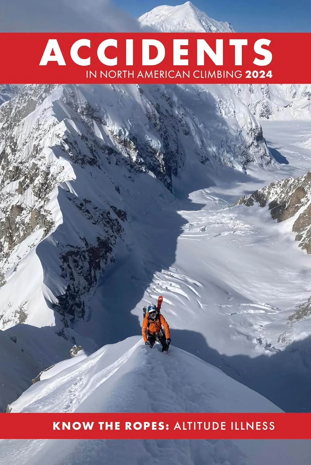 Accidents in North American Climbing 2024 Paperback  October 1, 2024
