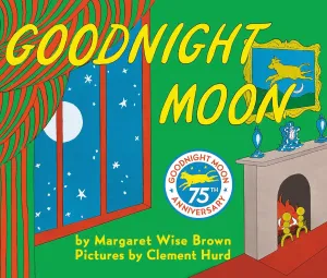 Goodnight Moon Board book  January 23, 2007