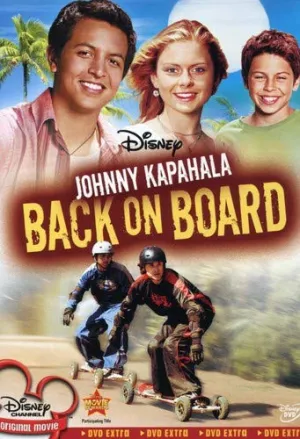 Johnny Kapahala - Back on Board