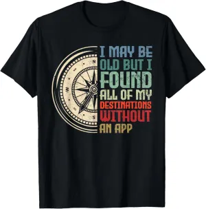 Orienteer Orienteering Runner Running Compass Funny Quote T-Shirt