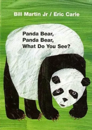Panda Bear, Panda Bear, What Do You See? Board Book Board book  Illustrated, July 11, 2006