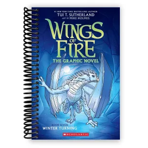 Winter Turning: A Graphic Novel (Wings of Fire Graphic Novel #7) (Wings of Fire Graphix) Spiral-bound